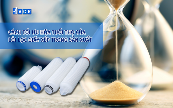 Cách tối ưu hóa tuổi thọ của lõi lọc giấy xếp trong sản xuất